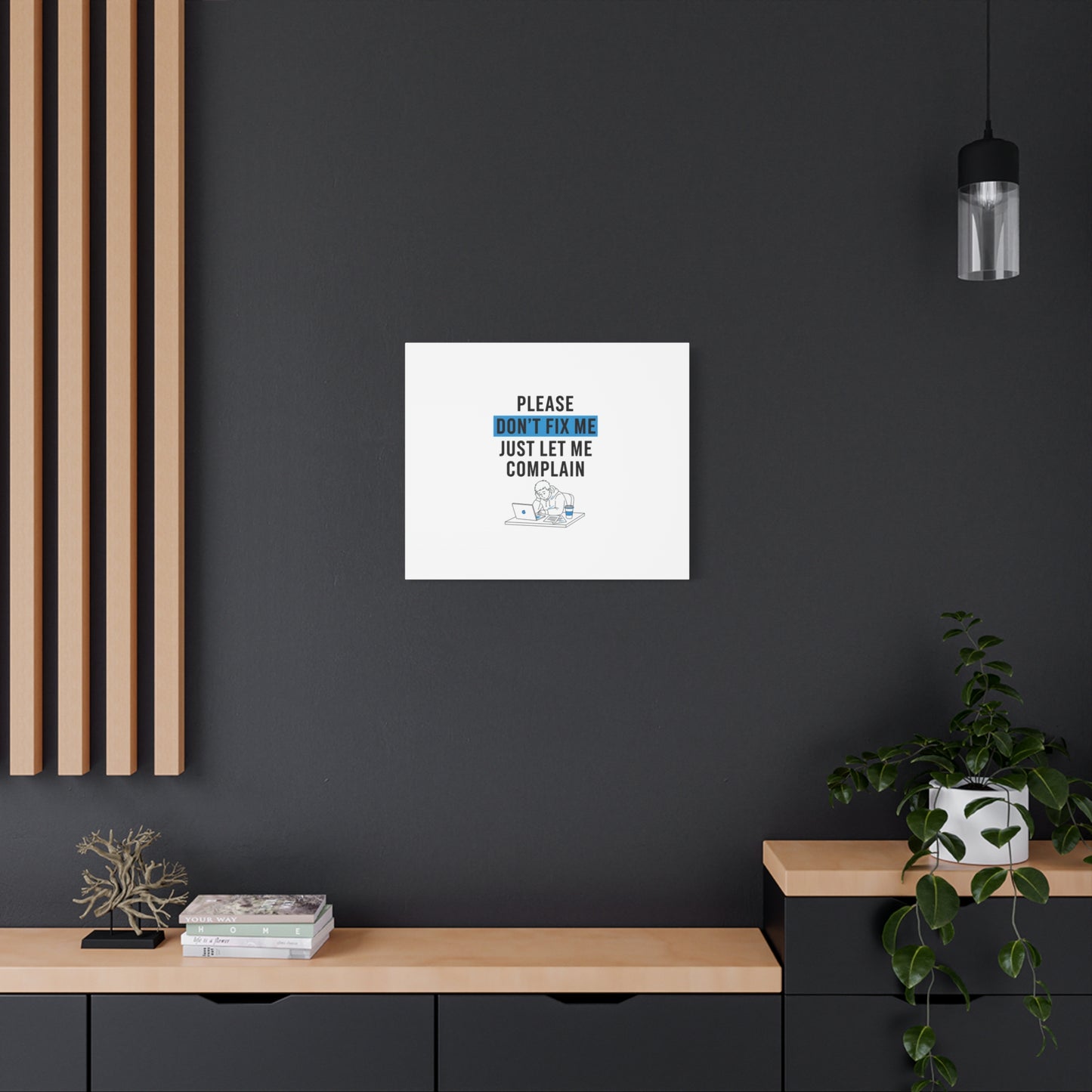 Please Don't Fix Me Canvas | Mental Health Humor, Cynicism Poster