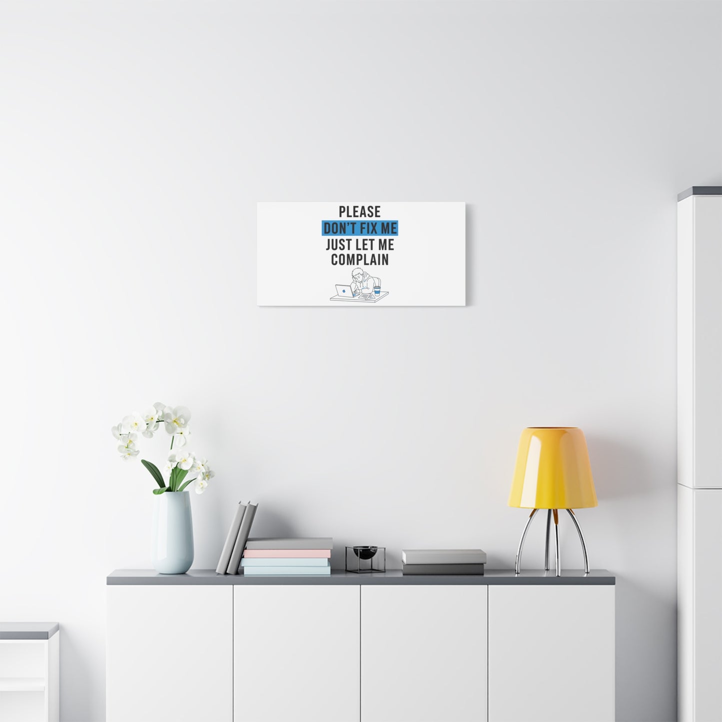 Please Don't Fix Me Canvas | Mental Health Humor, Cynicism Poster