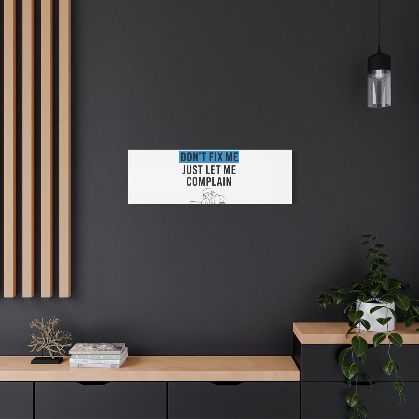 Please Don't Fix Me Canvas | Mental Health Humor, Cynicism Poster