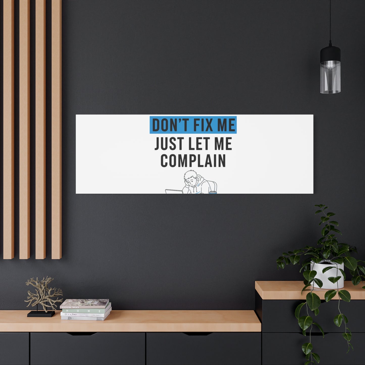 Please Don't Fix Me Canvas | Mental Health Humor, Cynicism Poster