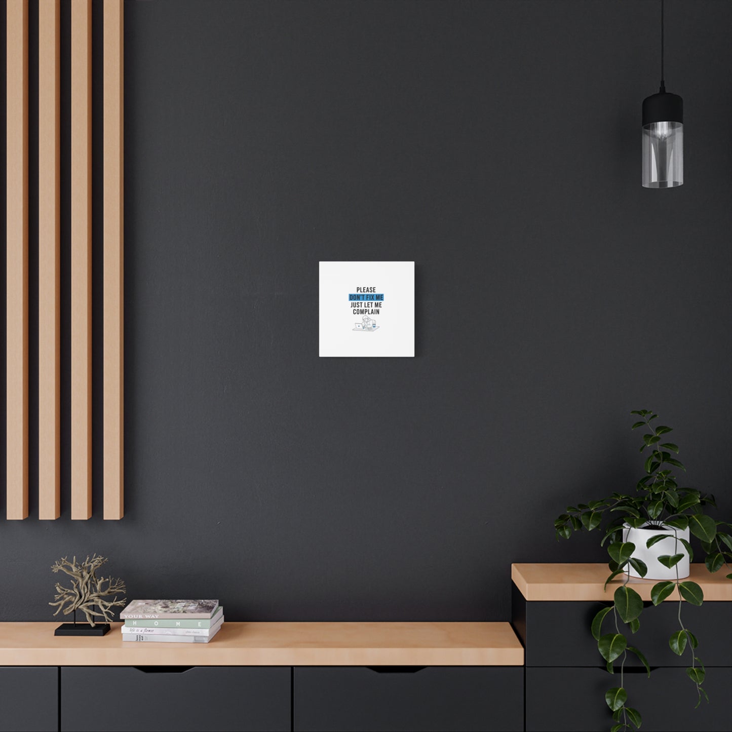 Please Don't Fix Me Canvas | Mental Health Humor, Cynicism Poster