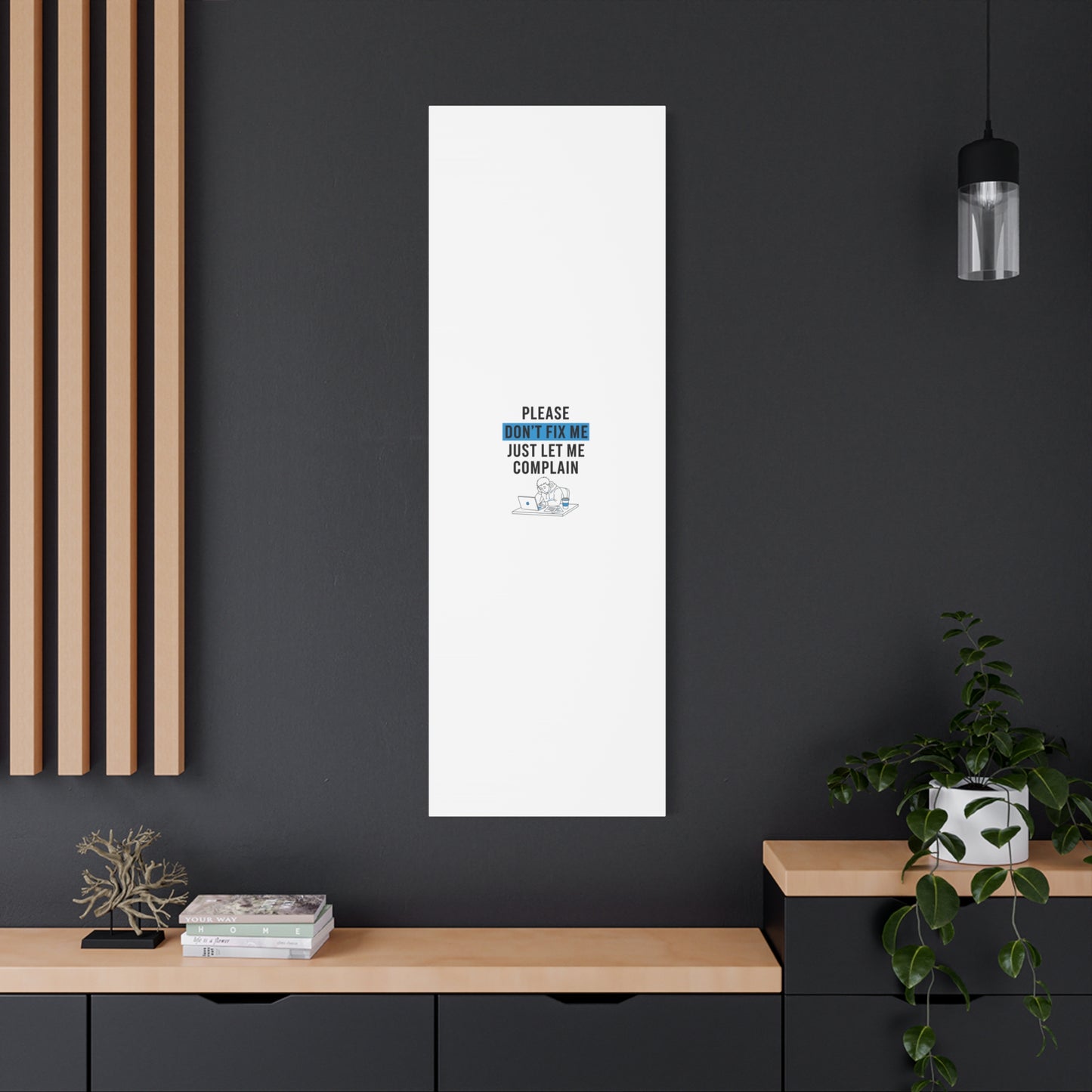 Please Don't Fix Me Canvas | Mental Health Humor, Cynicism Poster